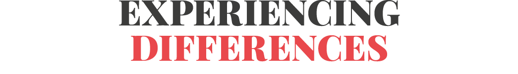 Experiencing differences