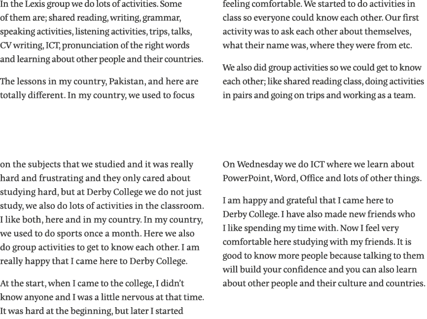 In the Lexis group we do lots of activities  Some of them are; shared reading, writing, grammar, speaking activities,   