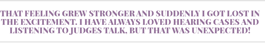 That feeling grew stronger and suddenly I got lost in the excitement  I have always loved hearing cases and listening   