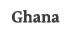 Ghana