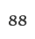 88