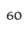 60